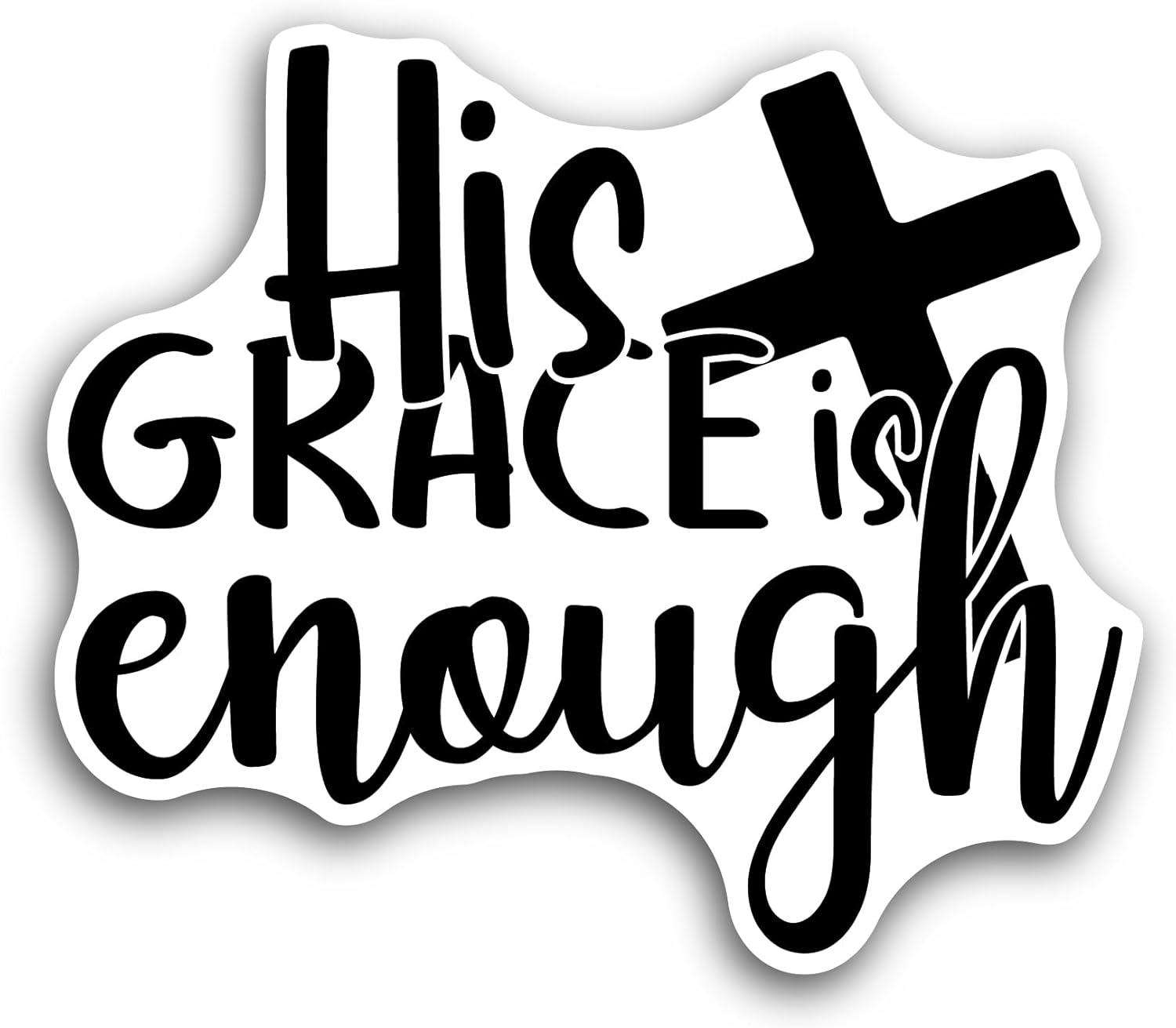 2 (Pieces) 3" and 5" His Grace is Enough Text Sticker, Waterproof Vinyl Decals for Many Purpose Like Cars, Trucks, Laptops, Phones, Windows and More