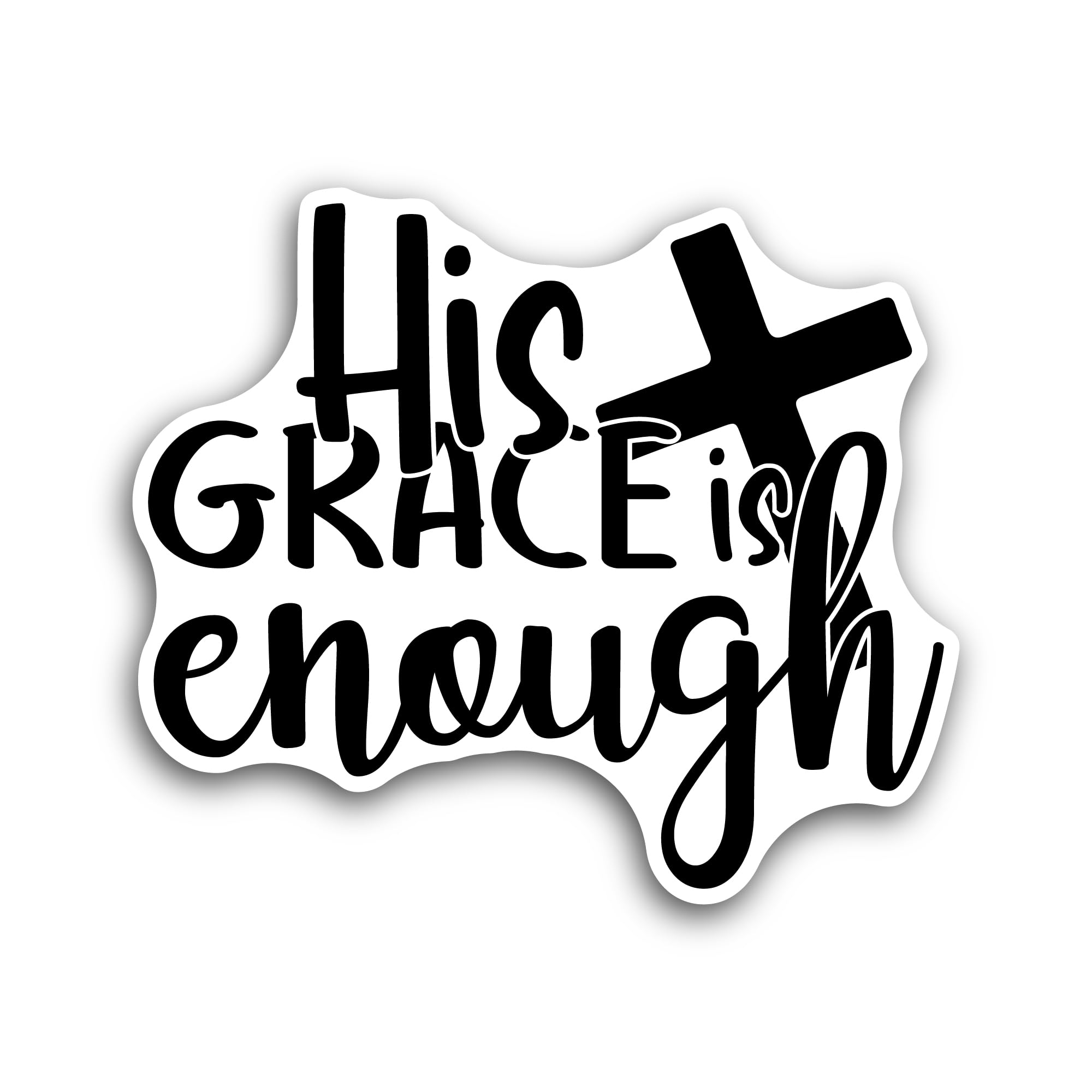 2 (Pieces) 3" and 5" His Grace is Enough Text Sticker, Waterproof Vinyl Decals for Many Purpose Like