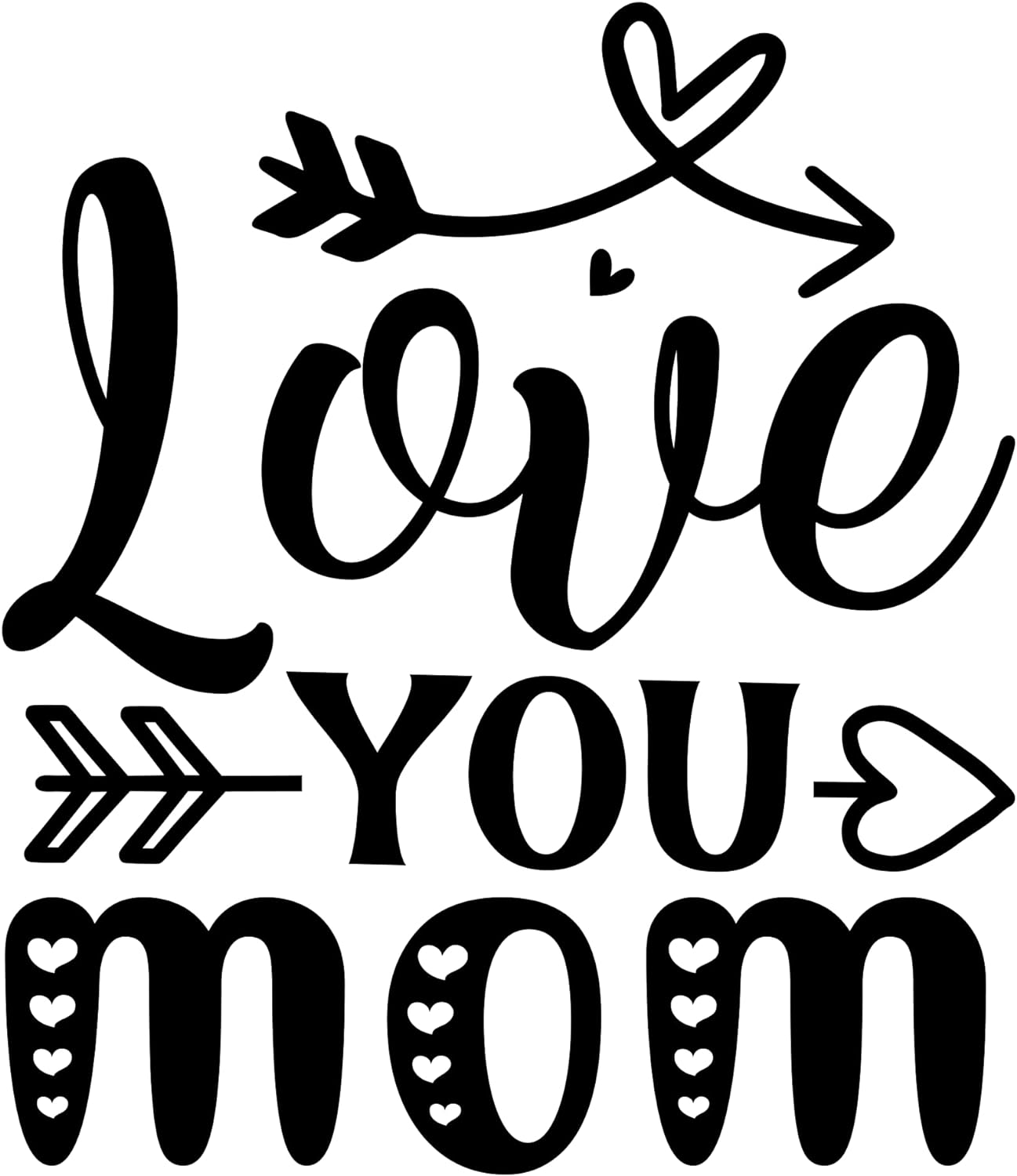 Inspirational Quote "Love You Mom." Motivational Sticker Vinyl Decal Motivation Stickers- 5" Vinyl Sticker Waterproof