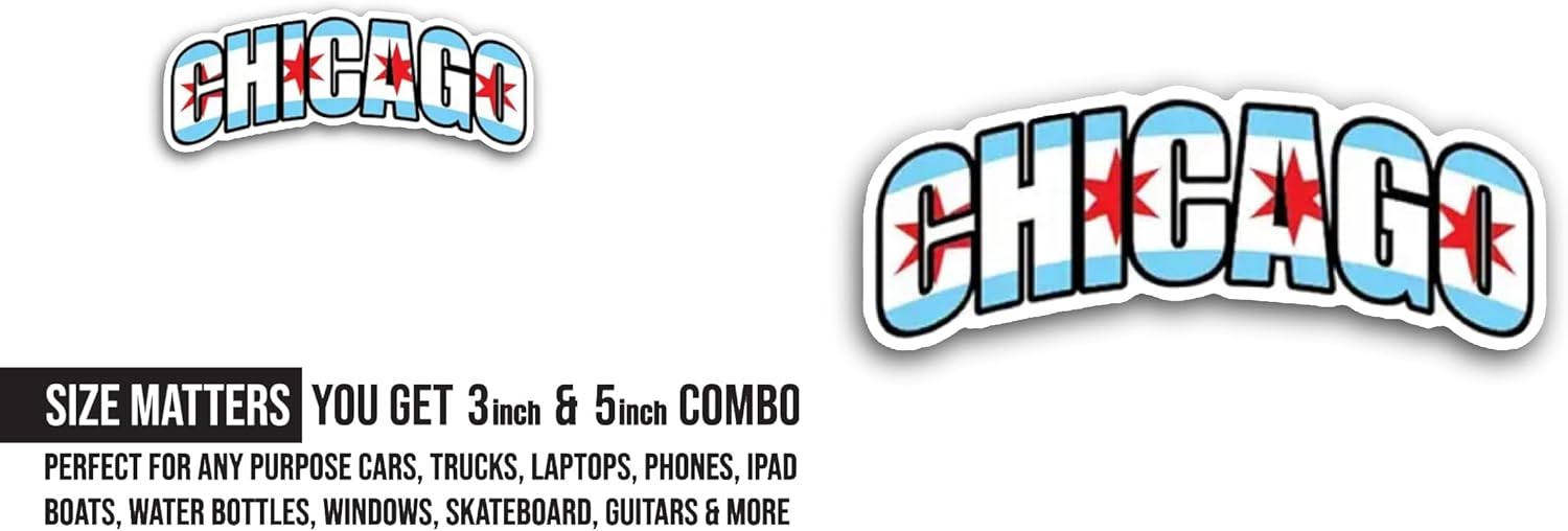 2 (Pieces) 3" and 5" Chicago Sticker, Waterproof Vinyl Decals for Many Purpose Like Cars, Trucks, Laptops, Phones, Windows and More