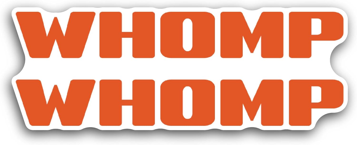 2 (Pieces) 3" and 5" Whomp Sticker, Waterproof Vinyl Decals for Many Purpose Like Cars, Trucks, Laptops, Phones, Windows and More