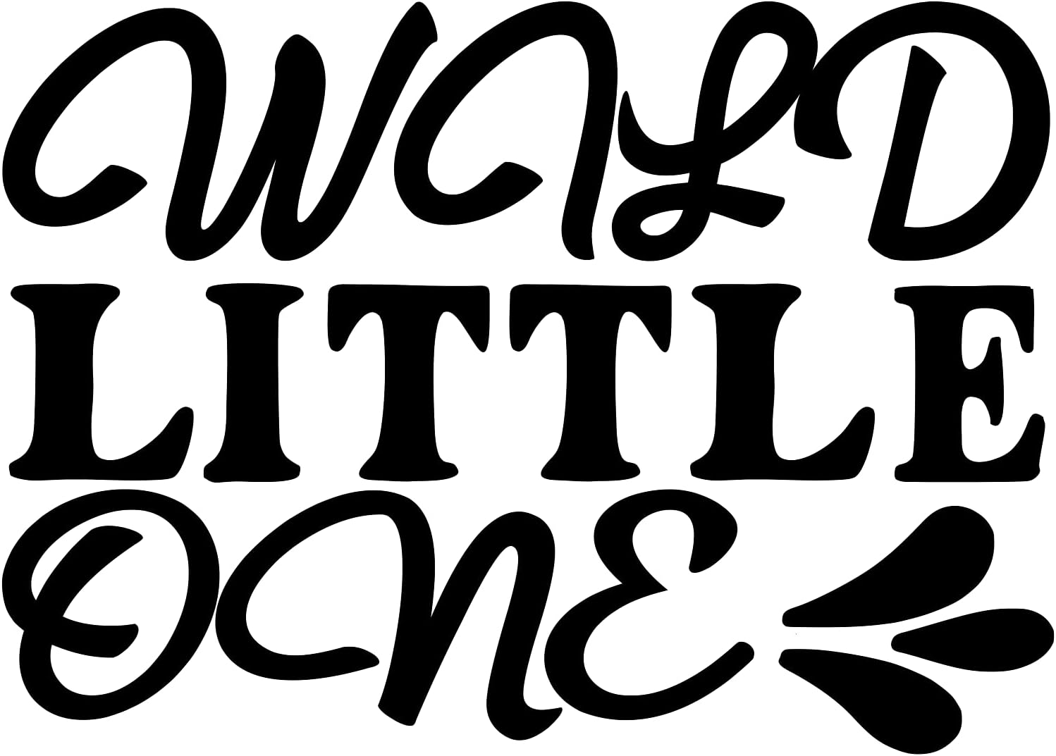 Inspirational Quote Wold Little One Motivational Sticker Vinyl Decal Motivation Stickers- 5" Vinyl Sticker Waterproof