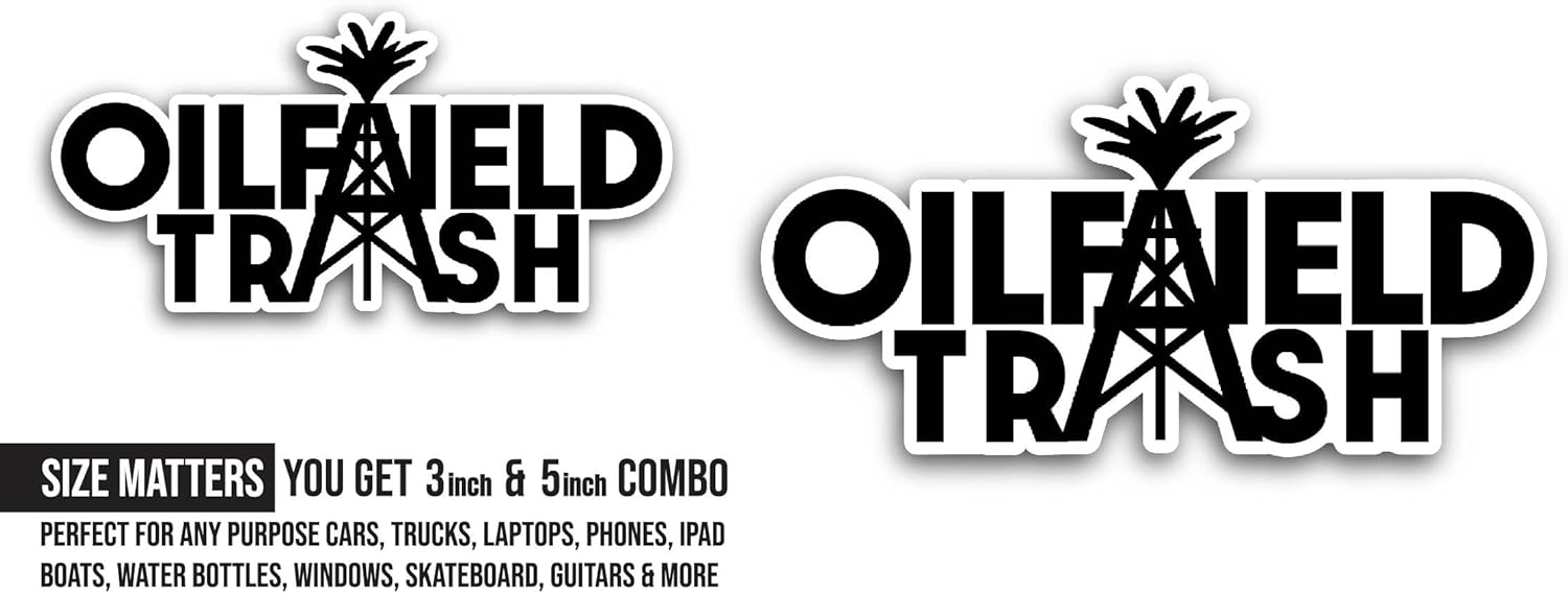 2 (Pieces) 3" and 5" Oilfield Trash Sticker, Waterproof Vinyl Decals for Many Purpose Like Cars, Trucks, Laptops, Phones, Windows and More