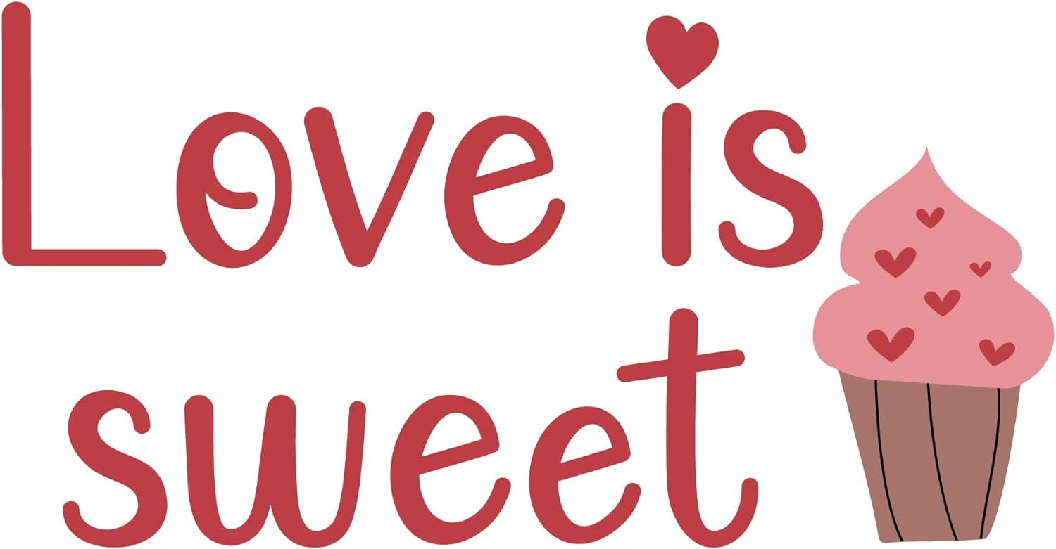 Inspirational Quote Love is Sweet Motivational Sticker Vinyl Decal Motivation Stickers- 5" Vinyl Sticker Waterproof