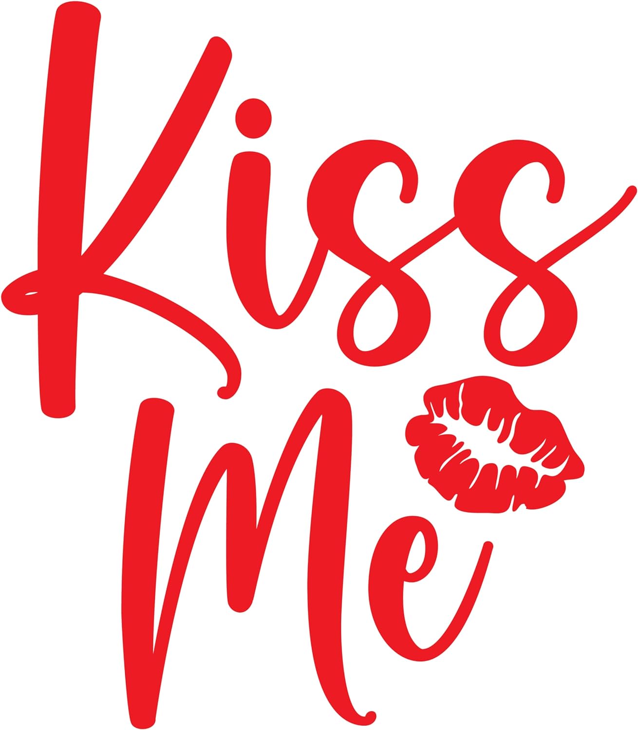 Inspirational Quote Kiss Me Motivational Sticker Vinyl Decal Motivation Stickers- 5" Vinyl Sticker Waterproof