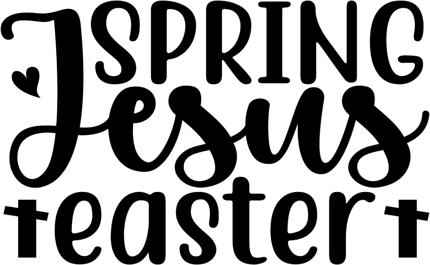 Inspirational Quote "Spring Jesus easter" Motivational Sticker Vinyl Decal Motivation Stickers- 5" Vinyl Sticker Waterproof