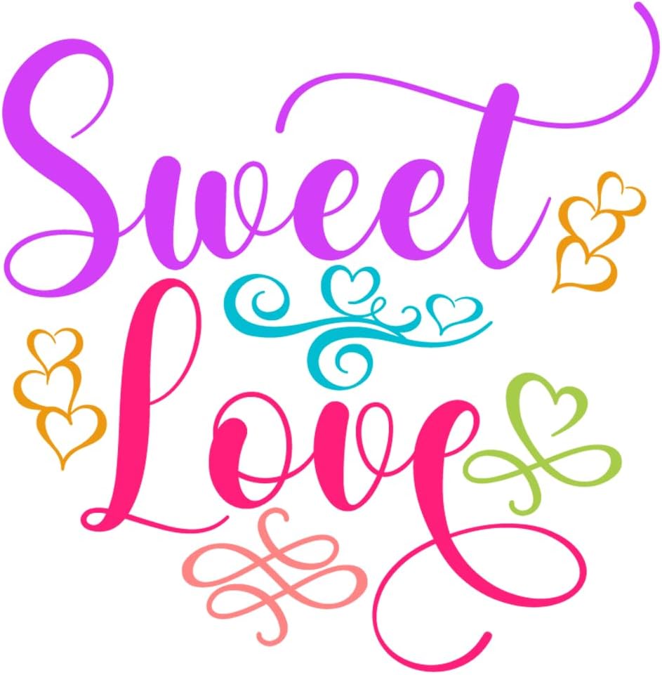 Inspirational Quote Sweet Love Motivational Sticker Vinyl Decal Motivation Stickers- 5" Vinyl Sticker Waterproof