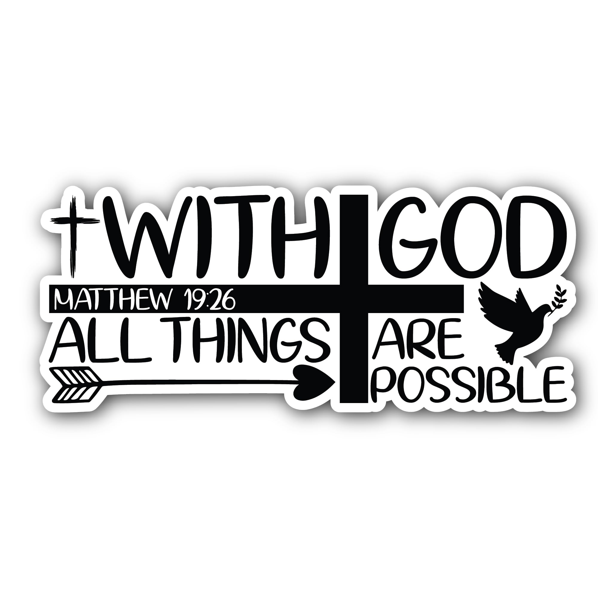 2 (Pieces) 3" and 5" with God All Things are Possible Text Sticker, Waterproof Vinyl Decals for Many