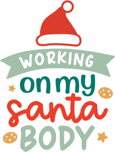 Inspirational Quote Working On My Santa Body Motivational Sticker Vinyl Decal Motivation Stickers- 5