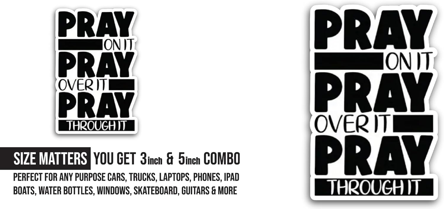 2 (Pieces) 3" and 5" Pray On It Message Sticker, Waterproof Vinyl Decals for Many Purpose Like Cars, Trucks, Laptops, Phones, Windows and More