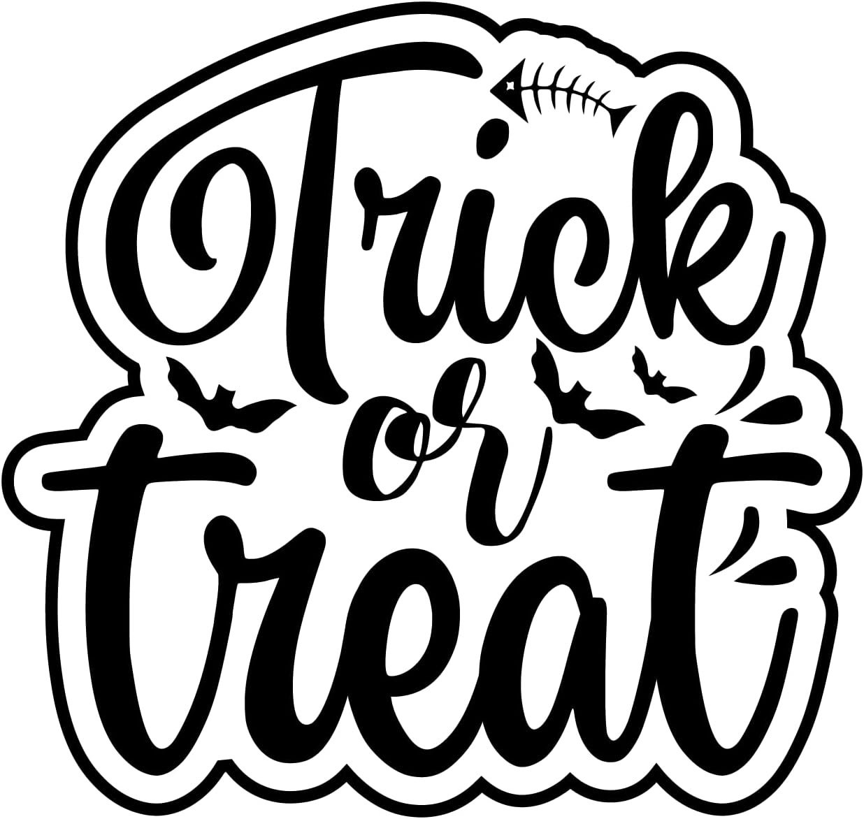 Inspirational Quote Trick Or Treat Motivational Sticker Vinyl Decal Motivation Stickers- 5" Vinyl Sticker Waterproof