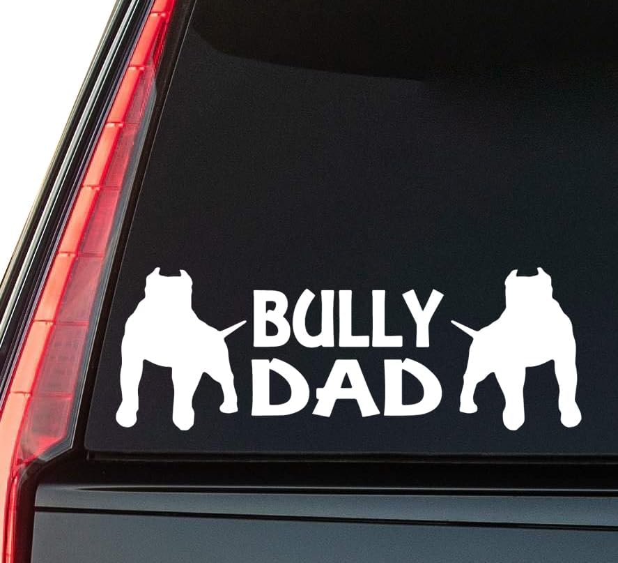 Bully Dad Window Vinyl Decal Sticker 6" (White), Waterproof Vinyl Decals for Many Purpose Like Cars, Trucks, Laptops, Phones, Windows and More