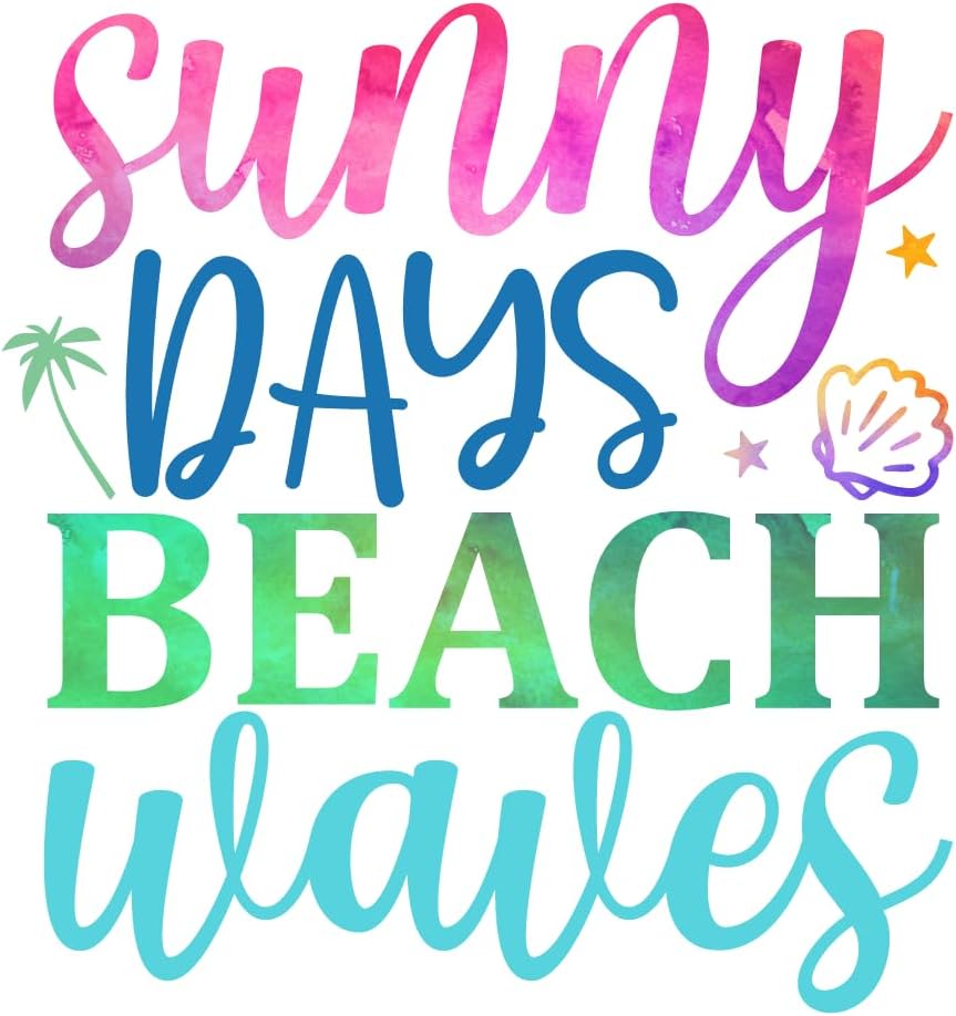 Inspirational Quote "Sunny Days Beach Waves" Motivational Sticker Vinyl Decal Motivation Stickers- 5" Vinyl Sticker Waterproof