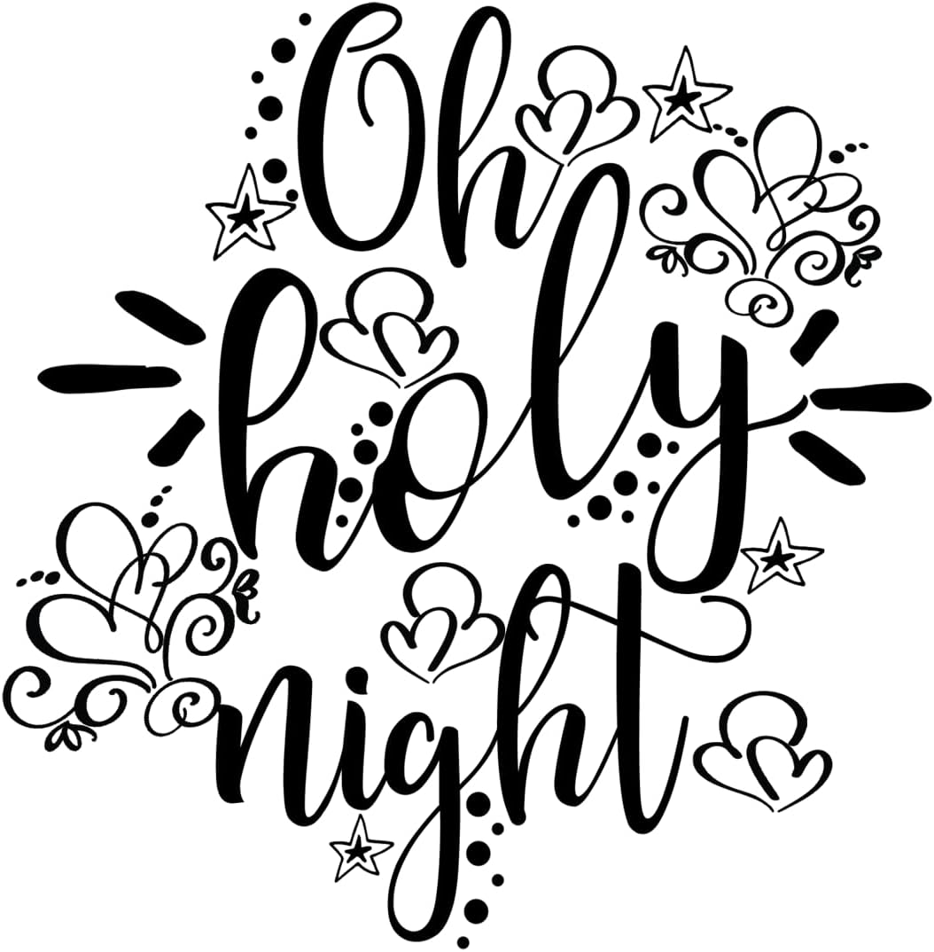 Inspirational Quote Oh Holy Night Motivational Sticker Vinyl Decal Motivation Stickers- 5" Vinyl Sticker Waterproof