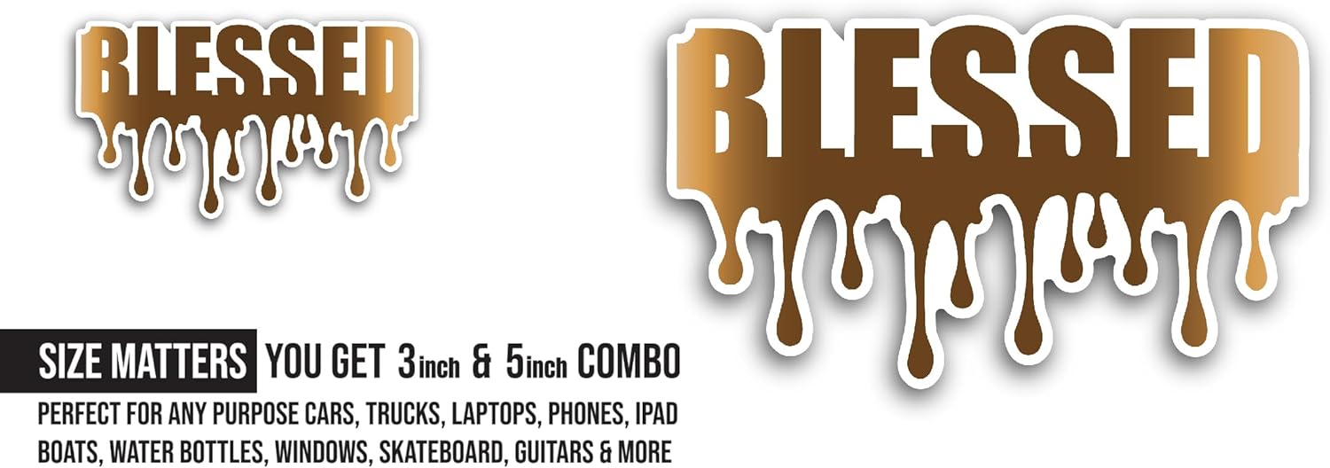 2 (Pieces) 3" and 5" Blessed Sticker, Waterproof Vinyl Decals for Many Purpose Like Cars, Trucks, Laptops, Phones, Windows and More