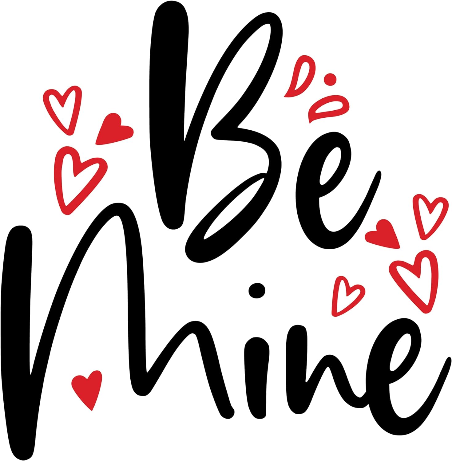 Inspirational Quote Be Mine Motivational Sticker Vinyl Decal Motivation Stickers- 5" Vinyl Sticker Waterproof