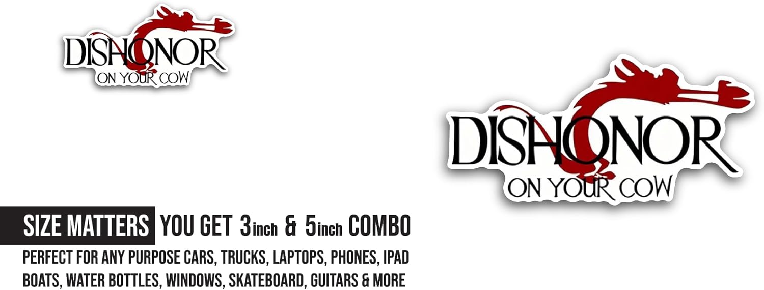 2 (Pieces) 3" and 5" Dishonor Sticker, Waterproof Vinyl Decals for Many Purpose Like Cars, Trucks, Laptops, Phones, Windows and More