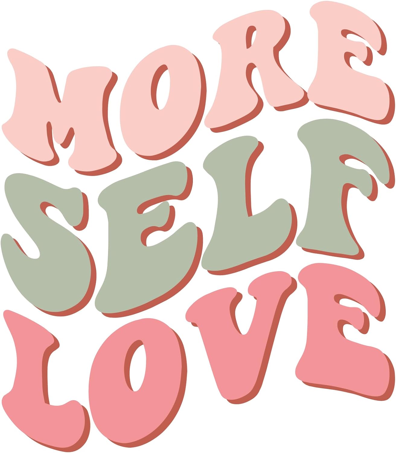 Inspirational Quote "More Self Love" Motivational Sticker Vinyl Decal Motivation Stickers- 5" Vinyl Sticker Waterproof