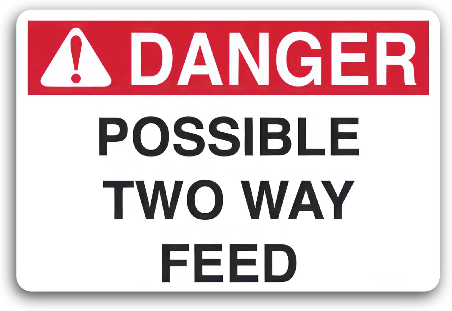 2 (Pieces) 3" and 5" Danger Possible Two Way Feed Decal Sticker, Waterproof Vinyl Decals for Many Purpose Like Cars, Trucks, Laptops, Phones, Windows and More