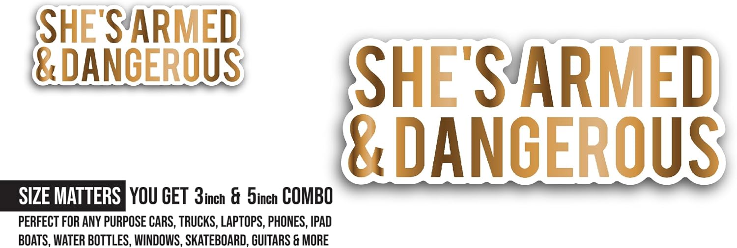 2 (Pieces) 3" and 5" She's Armed Sticker, Waterproof Vinyl Decals for Many Purpose Like Cars, Trucks, Laptops, Phones, Windows and More