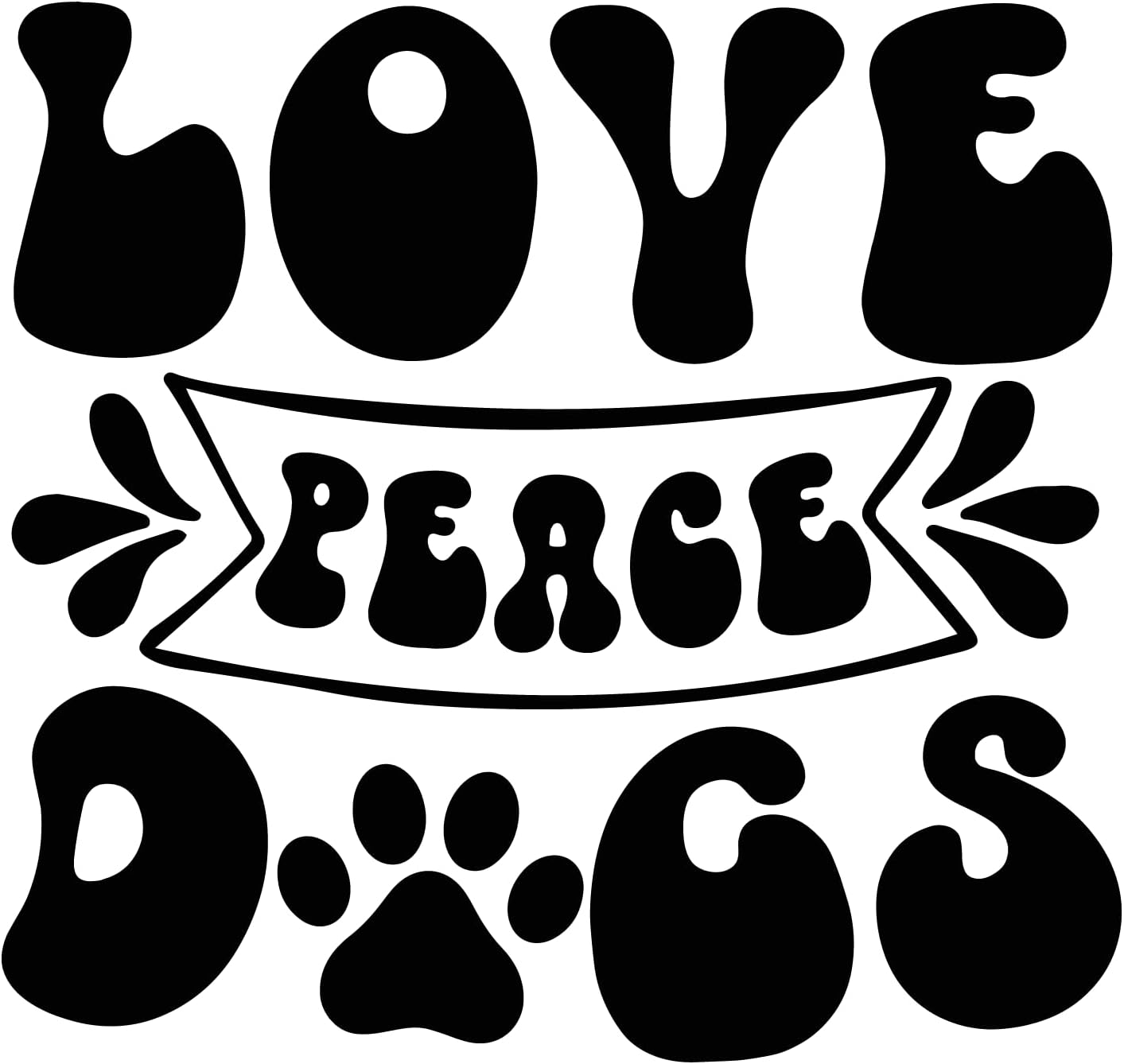 Inspirational Quote "Love Peace Dogs" Motivational Sticker Vinyl Decal Motivation Stickers- 5" Vinyl Sticker Waterproof