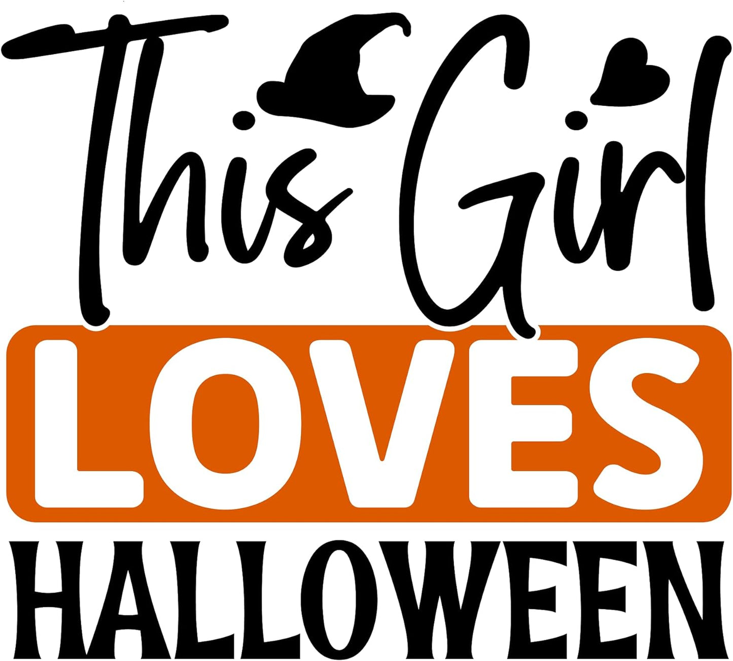 Inspirational Quote This Girl Loves Halloween Motivational Sticker Vinyl Decal Motivation Stickers- 5" Vinyl Sticker Waterproof