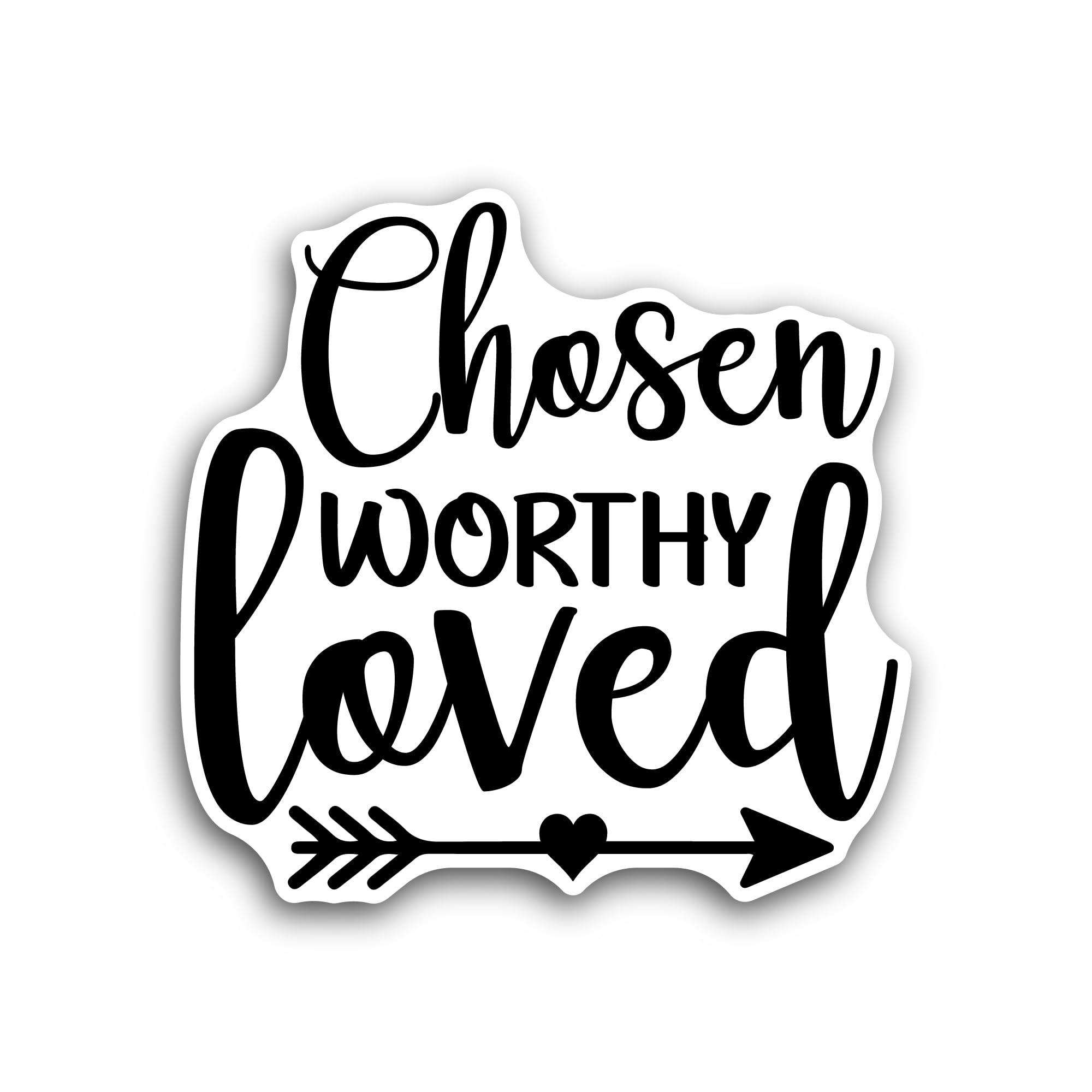 2 (Pieces) 3" and 5" Chosen Worthy Loved Text Sticker, Waterproof Vinyl Decals for Many Purpose Like