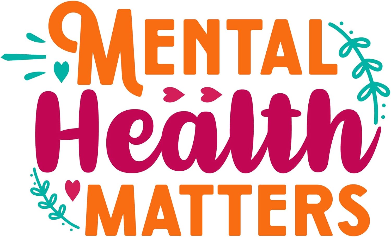 Inspirational Quote "Mental Health Matters, Vector Sticker" Motivational Sticker Vinyl Decal Motivation Stickers- 5" Vinyl Sticker Waterproof