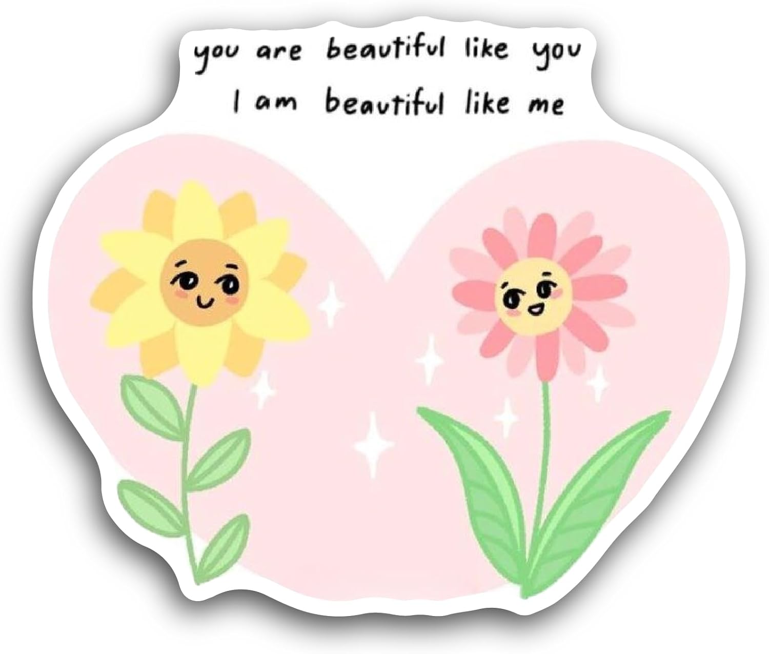 2 (Pieces) 3" and 5" You are Beautiful Like You Text Sticker, Waterproof Vinyl Decals for Many Purpose Like Cars, Trucks, Laptops, Phones, Windows and More