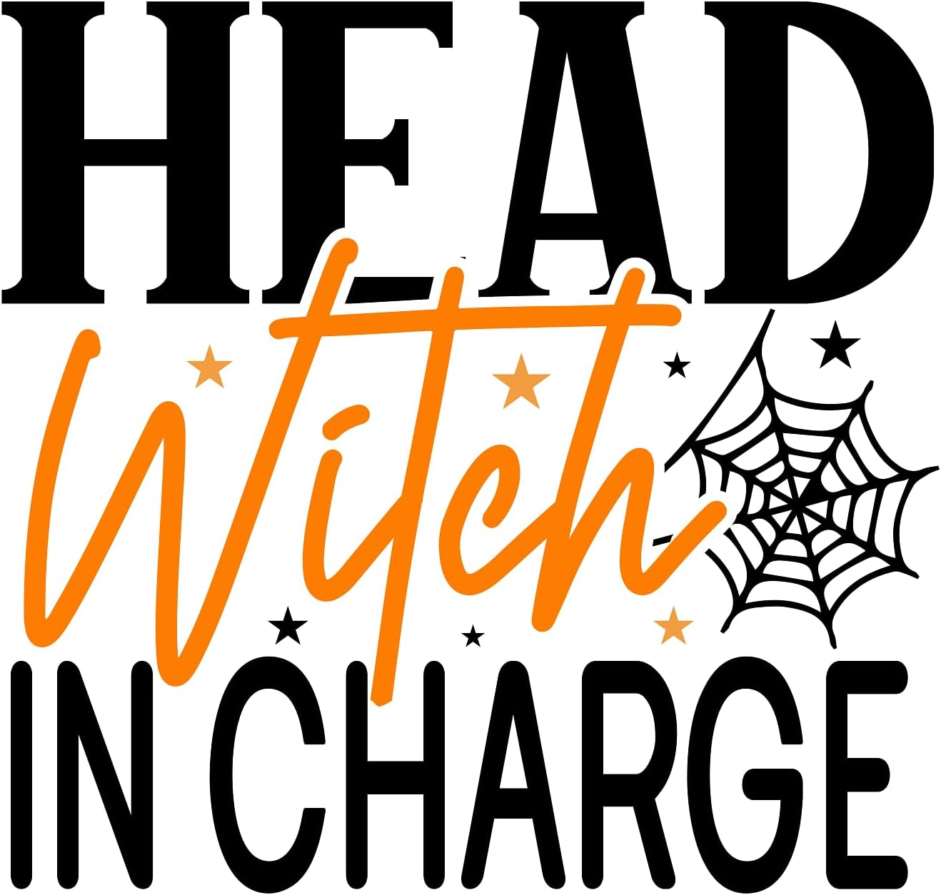 Inspirational Quote Head Witch in Charge Motivational Sticker Vinyl Decal Motivation Stickers- 5" Vinyl Sticker Waterproof