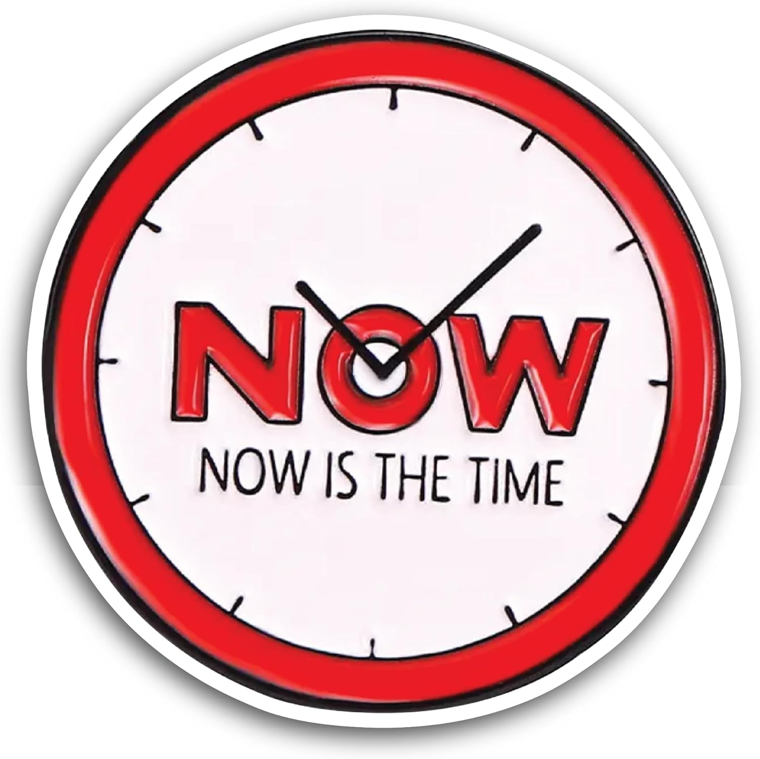 2 (Pieces) 3" and 5" Now is The Time Sticker, Waterproof Vinyl Decals for Many Purpose Like Cars, Trucks, Laptops, Phones, Windows and More