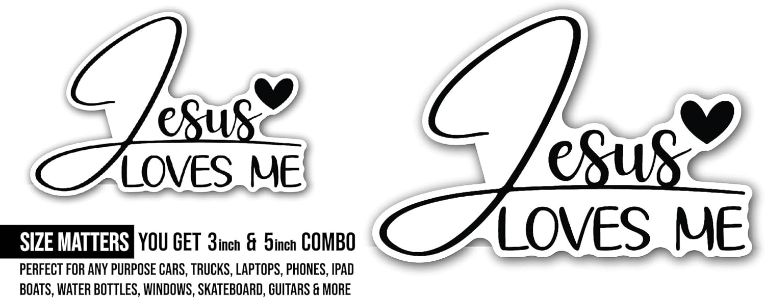 2 (Pieces) 3" and 5" Jesus Loves Me Sticker, Waterproof Vinyl Decals for Many Purpose Like Cars, Trucks, Laptops, Phones, Windows and More