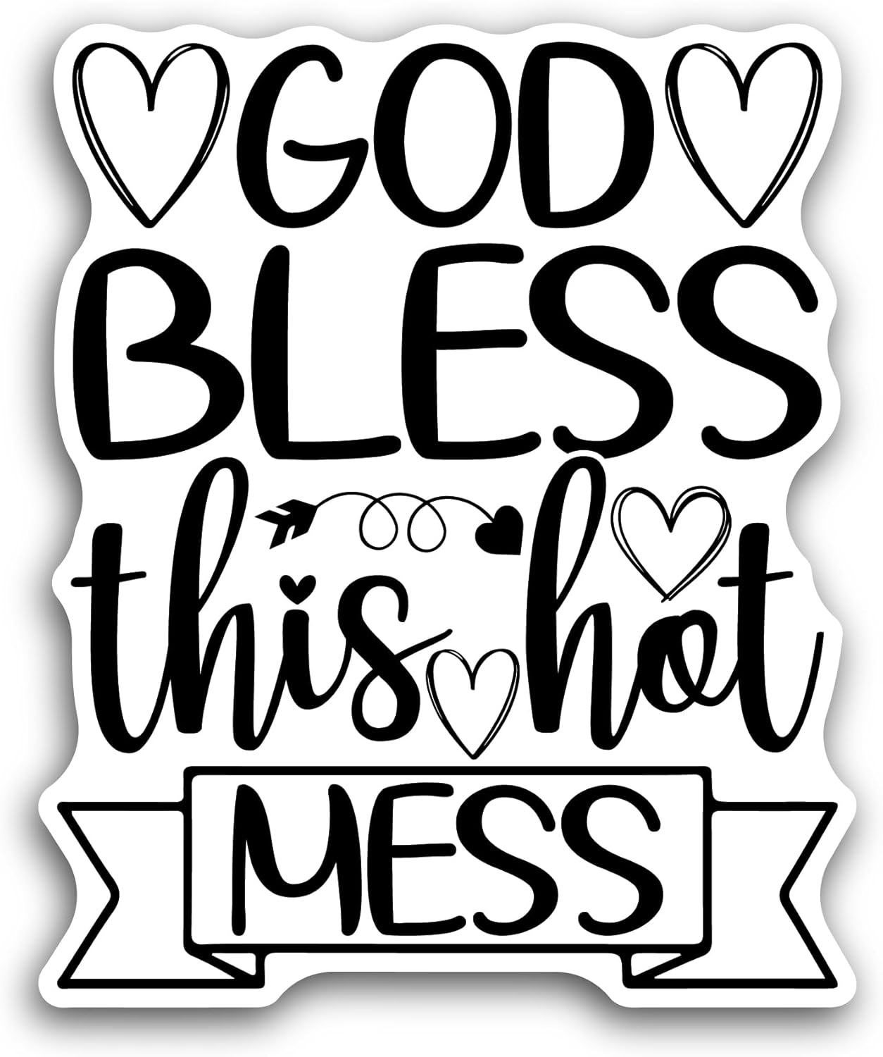 2 (Pieces) 3" and 5" God Bless This Hot Mess Text Sticker, Waterproof Vinyl Decals for Many Purpose Like Cars, Trucks, Laptops, Phones, Windows and More