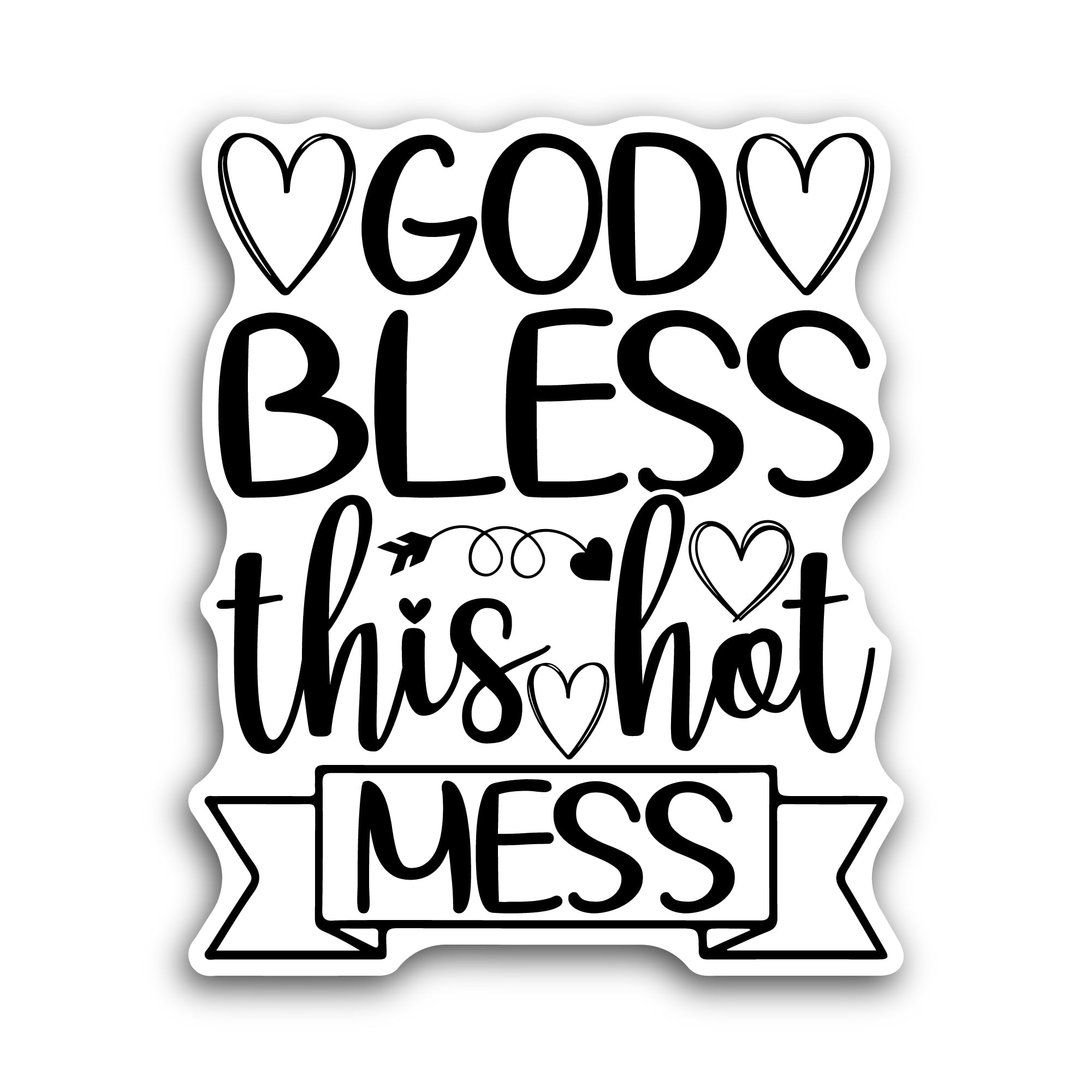 2 (Pieces) 3" and 5" God Bless This Hot Mess Text Sticker, Waterproof Vinyl Decals for Many Purpose 