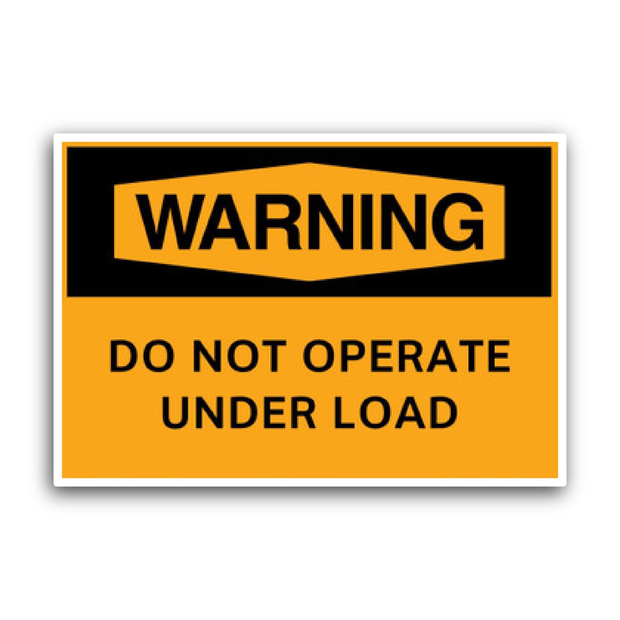 2 (Pieces) 3" and 5" Do Not Operate Under Load Sticker, Waterproof Vinyl Decals for Many Purpose Lik