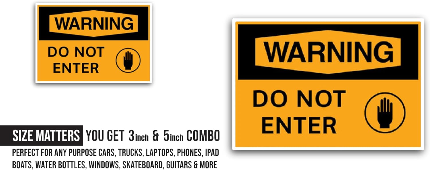 2 (Pieces) 3" and 5" Warning Do Not Enter Sign Sticker, Waterproof Vinyl Decals for Many Purpose Like Cars, Trucks, Laptops, Phones, Windows and More