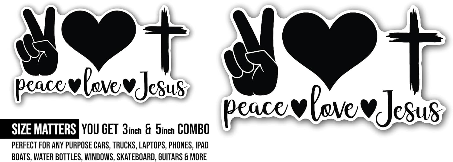 2 (Pieces) 3" and 5" Peace Love Jesus Black Text Sticker, Waterproof Vinyl Decals for Many Purpose Like Cars, Trucks, Laptops, Phones, Windows and More