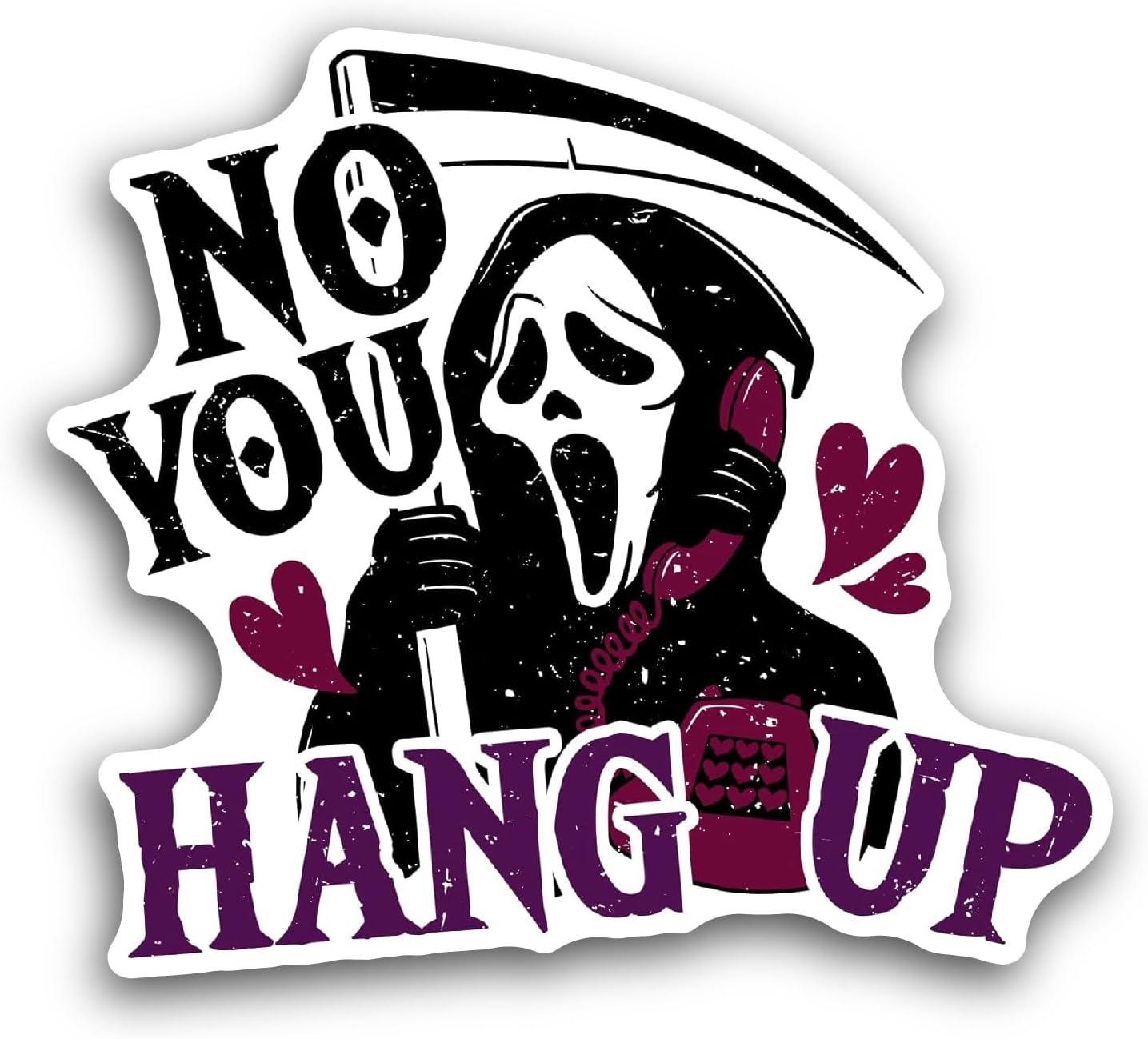 2 (Pieces) 3" and 5" No, You Hang Up Text with Ghost Sticker, Waterproof Vinyl Decals for Many Purpose Like Cars, Trucks, Laptops, Phones, Windows and More