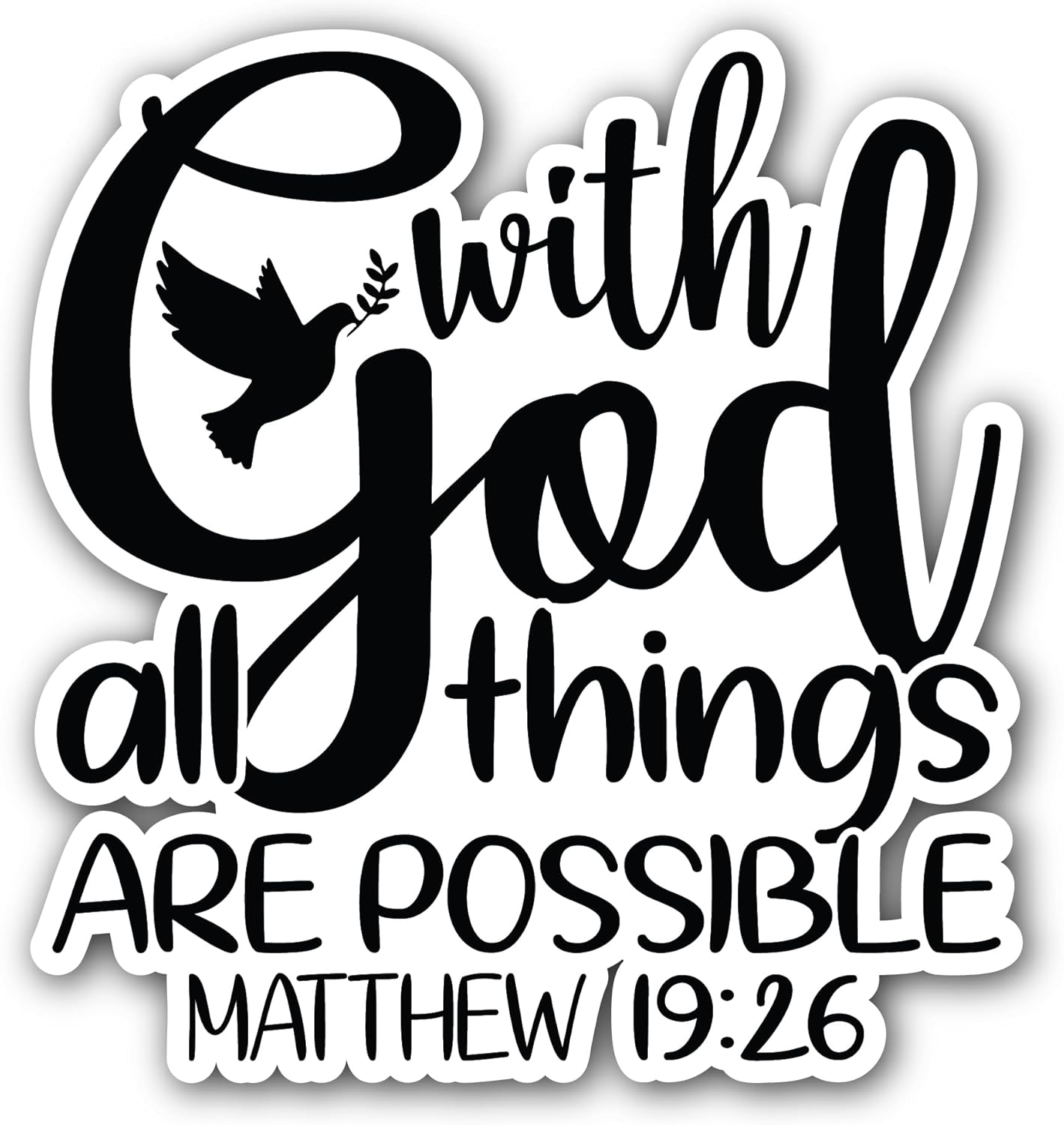 2 (Pieces) 3" and 5" with God All Things are Possible Sticker, Waterproof Vinyl Decals for Many Purpose Like Cars, Trucks, Laptops, Phones, Windows and More