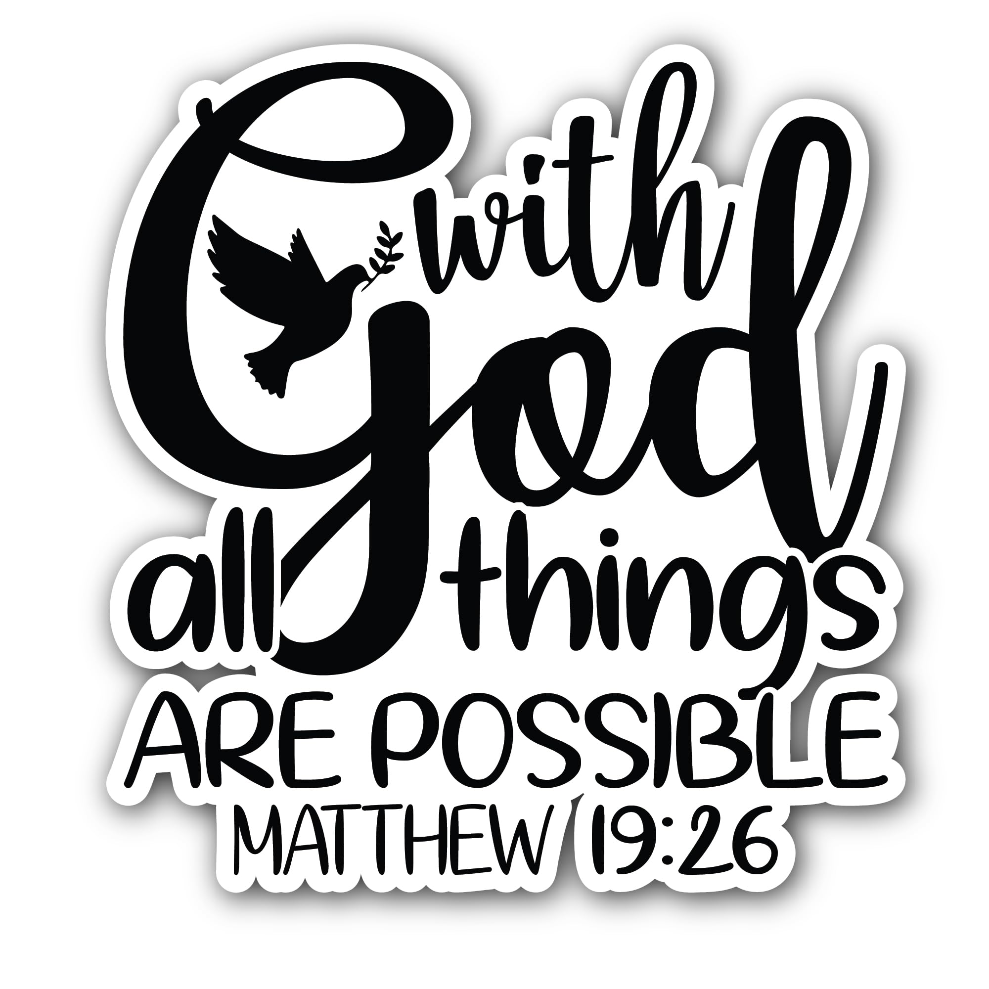 2 (Pieces) 3" and 5" with God All Things are Possible Sticker, Waterproof Vinyl Decals for Many Purp