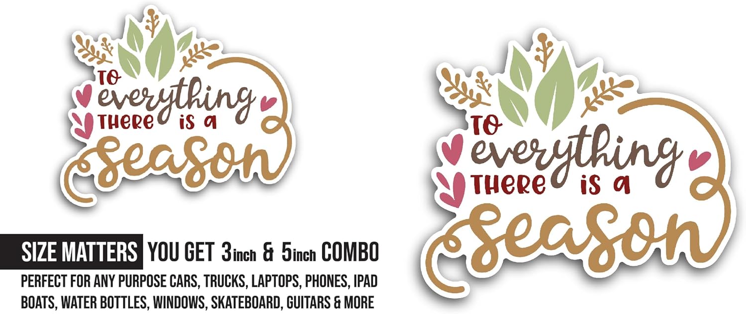 2 (Pieces) 3" and 5" to Everything Sticker, Waterproof Vinyl Decals for Many Purpose Like Cars, Trucks, Laptops, Phones, Windows and More