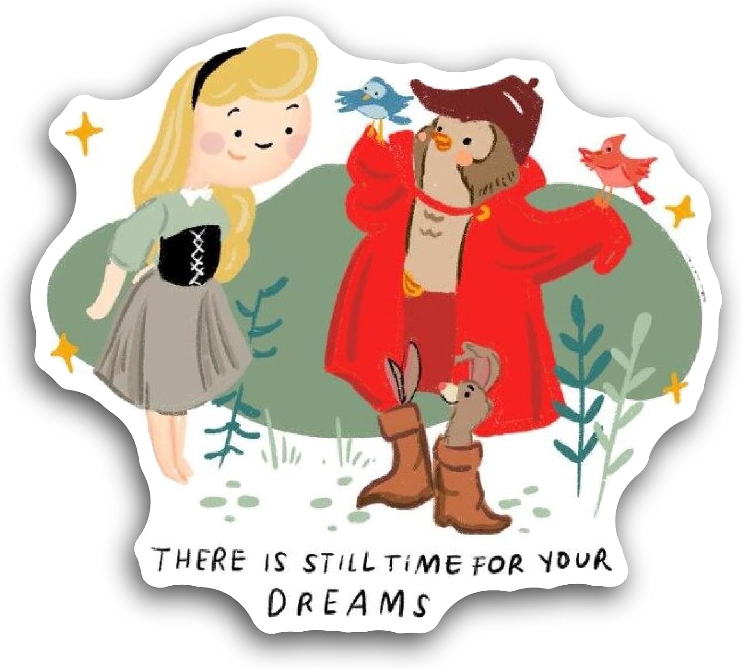 2 (Pieces) 3" and 5" There is Still Time for Your Dreams Sticker, Waterproof Vinyl Decals for Many Purpose Like Cars, Trucks, Laptops, Phones, Windows and More