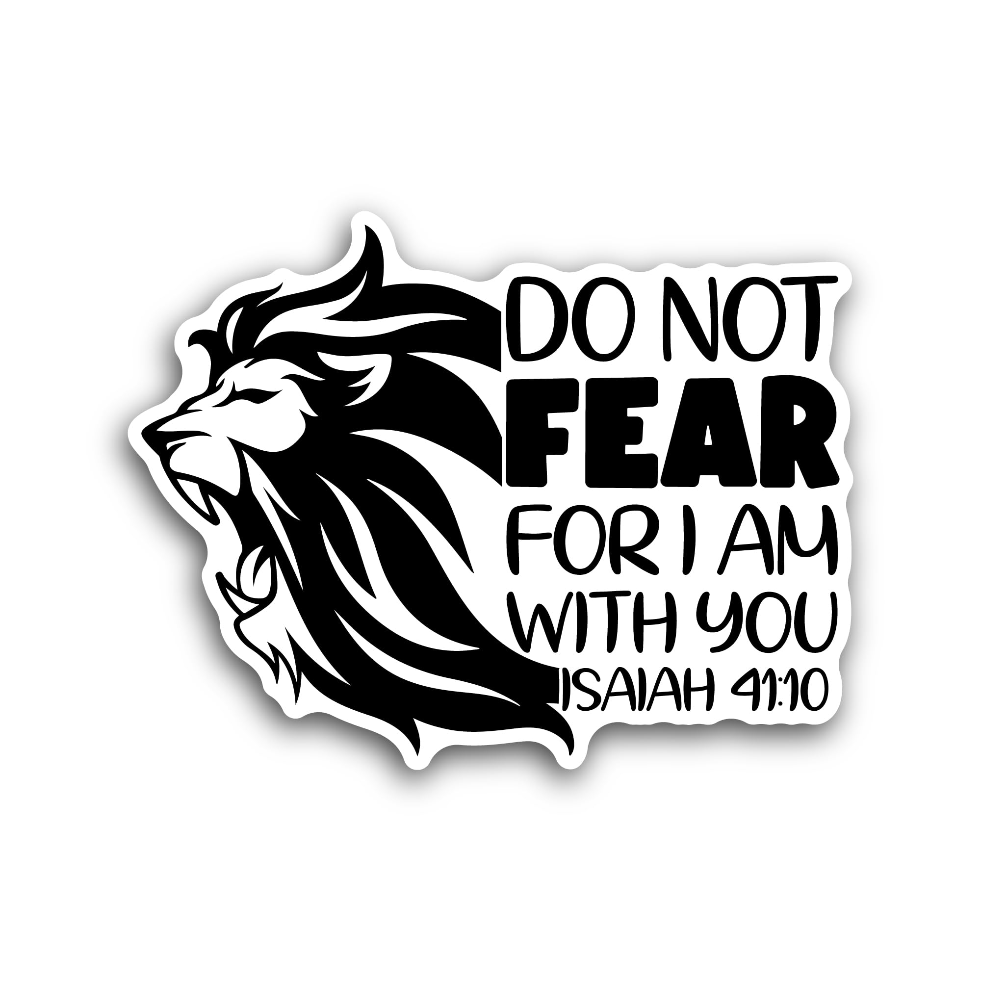 2 (Pieces) 3" and 5" Do Not Fear, for I Am with You Text Sticker, Waterproof Vinyl Decals for Many P