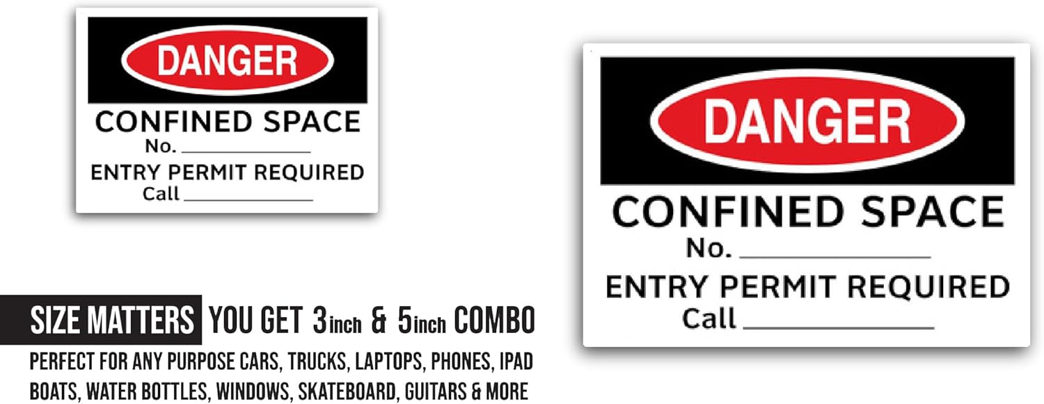 2 (Pieces) 3" and 5" C0nfined Space Sign Waterproof Vinyl Decals for Many Purpose Like Cars, Trucks, Laptops, Phones, Windows and More