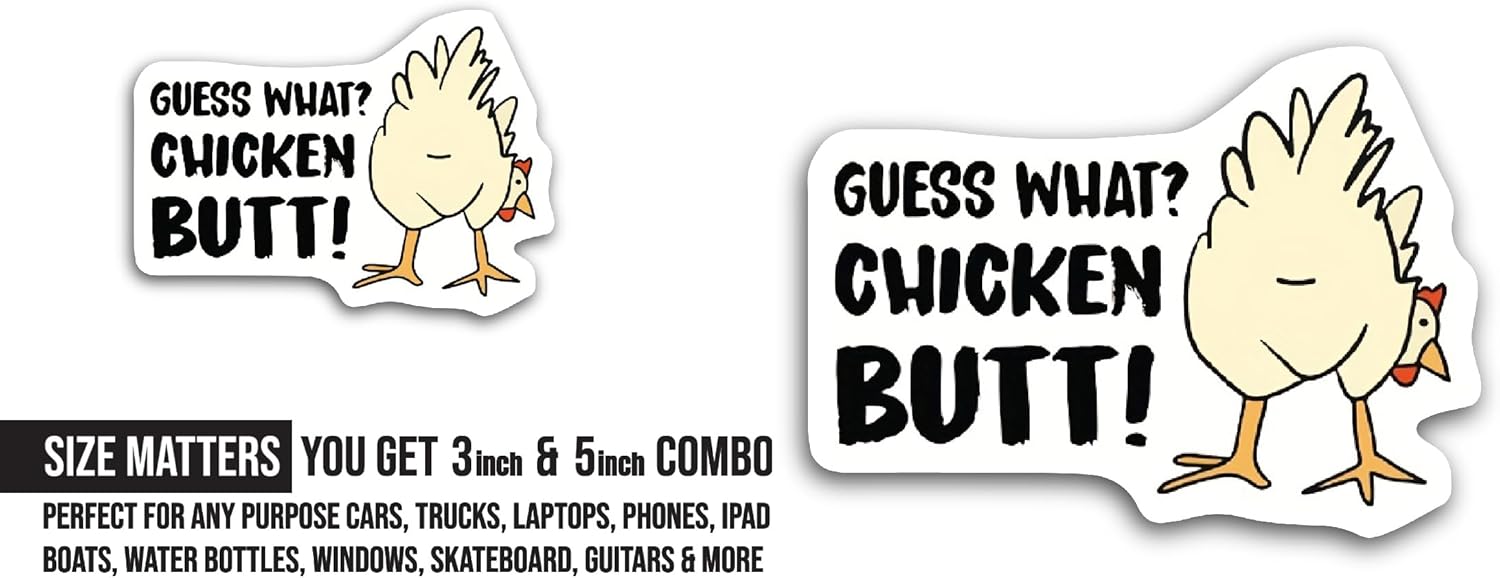 2 (Pieces) 3" and 5" Chicken Butt Sticker, Waterproof Vinyl Decals for Many Purpose Like Cars, Trucks, Laptops, Phones, Windows and More