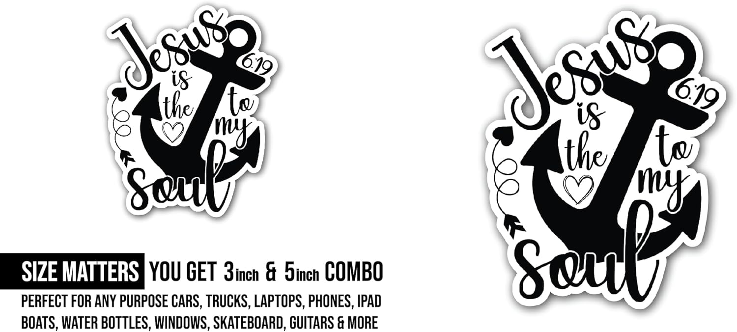 2 (Pieces) 3" and 5" Jesus is The Anchor to My Soul Sticker, Waterproof Vinyl Decals for Many Purpose Like Cars, Trucks, Laptops, Phones, Windows and More