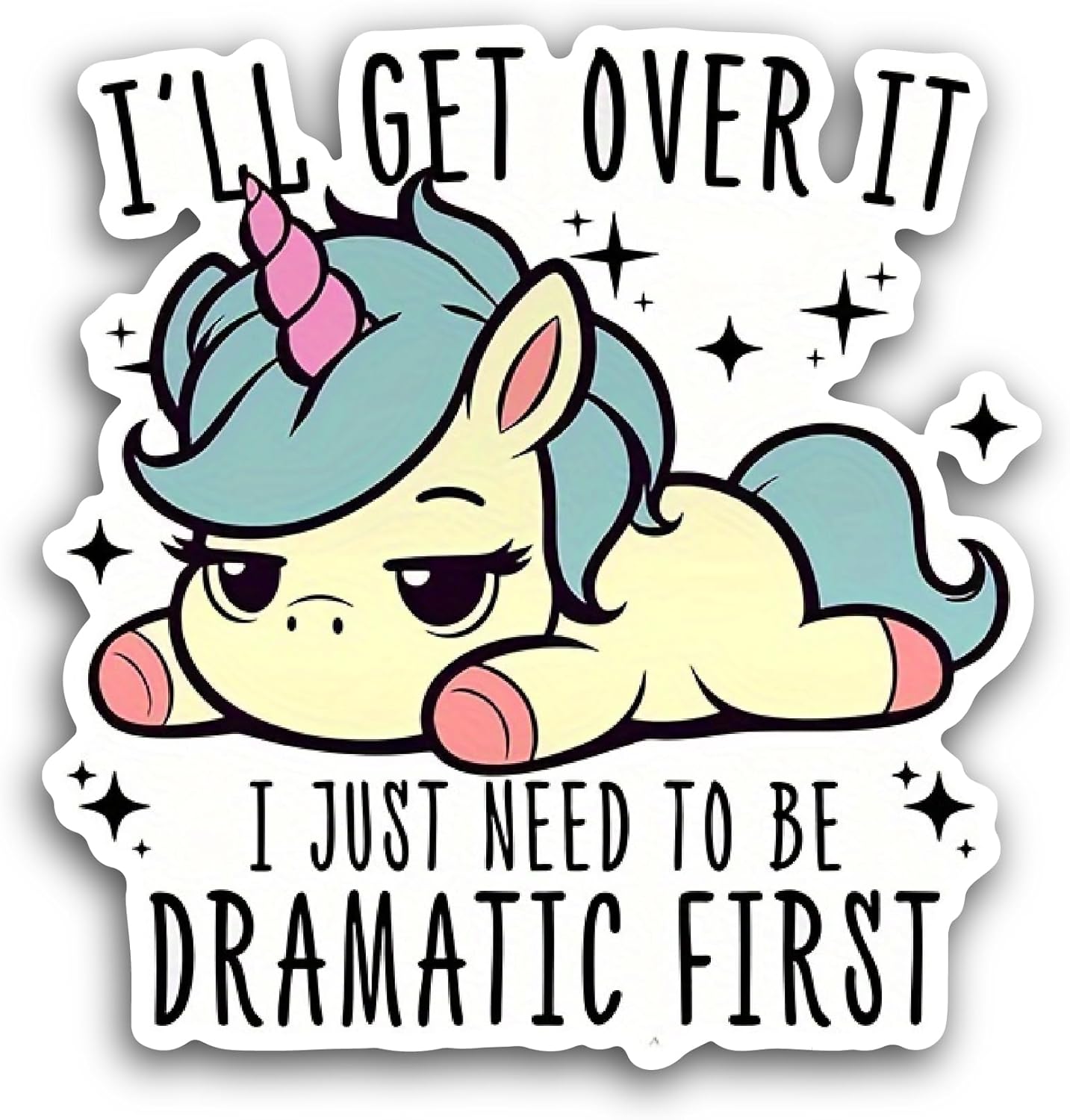2 (Pieces) 3" and 5" I Just Need to Be Dramatic Sticker, Waterproof Vinyl Decals for Many Purpose Like Cars, Trucks, Laptops, Phones, Windows and More
