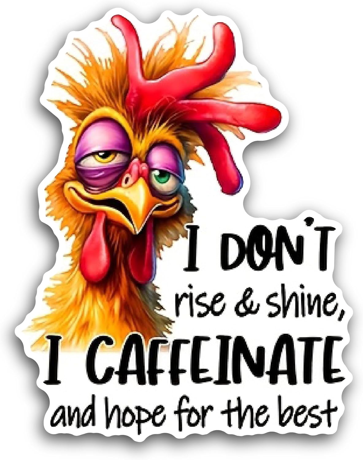 2 (Pieces) 3" and 5" I Don't Rise & Shine Sticker, Waterproof Vinyl Decals for Many Purpose Like Cars, Trucks, Laptops, Phones, Windows and More
