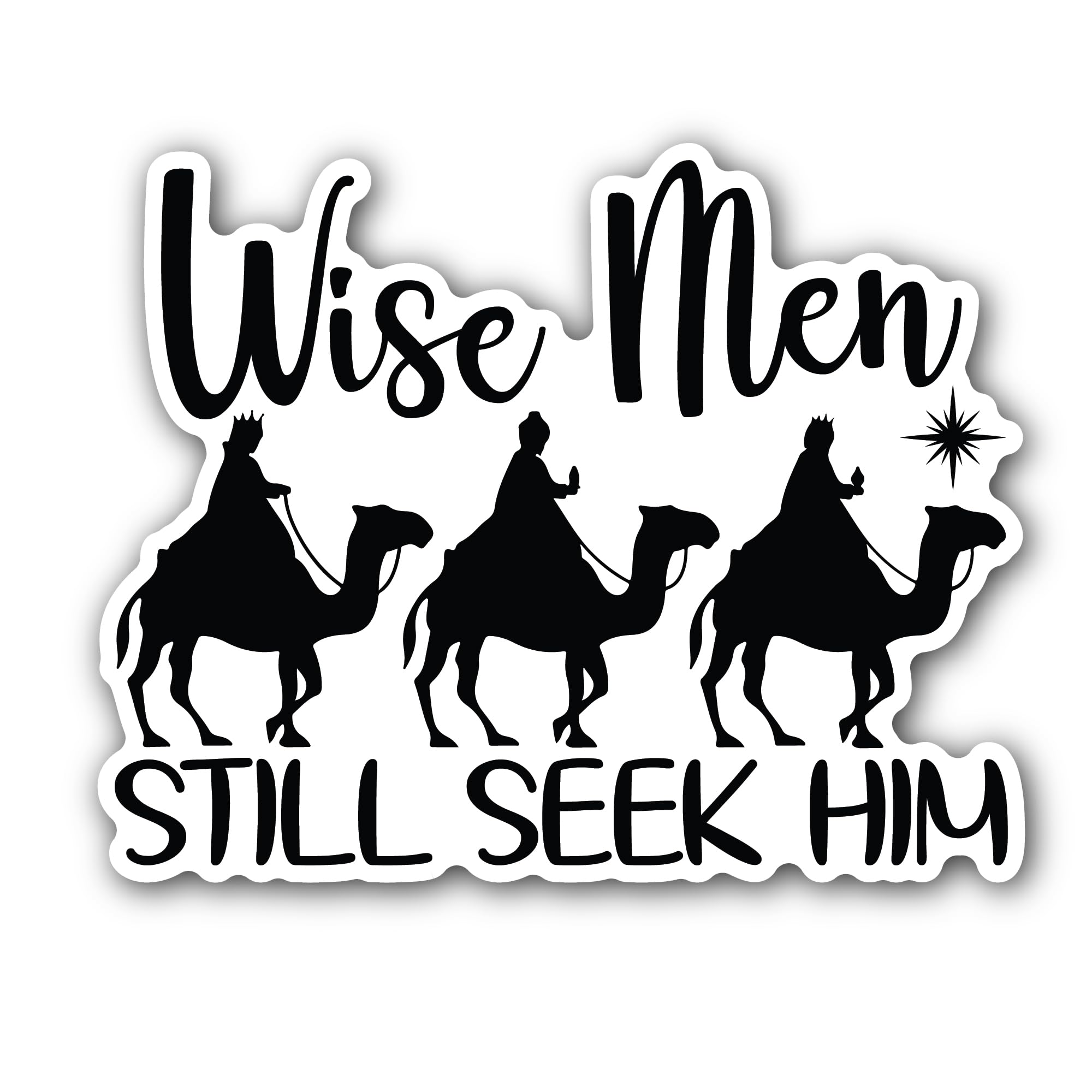 2 (Pieces) 3" and 5" Wise Men Still Seek Him Sticker, Waterproof Vinyl Decals for Many Purpose Like 