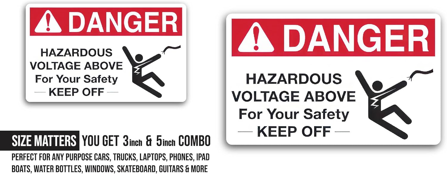 2 (Pieces) 3" and 5" Danger Hazardous Voltage Above Keep Off Decal Sticker, Waterproof Vinyl Decals for Many Purpose Like Cars, Trucks, Laptops, Phones, Windows and More